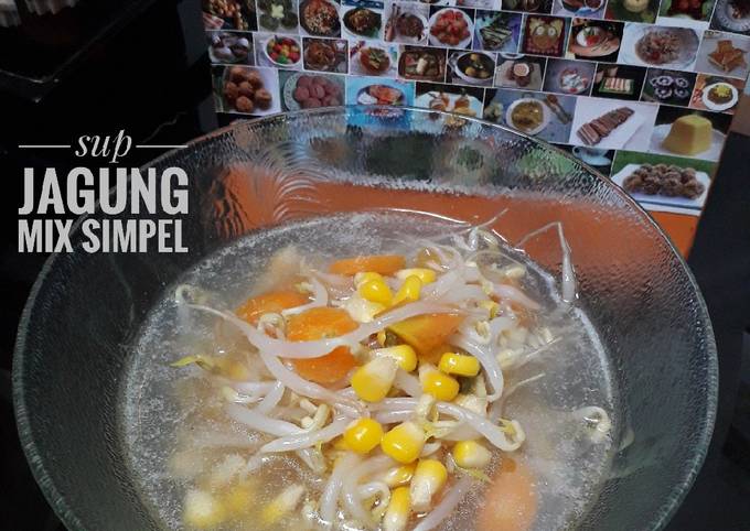 Resep Sup jagung mix simpel