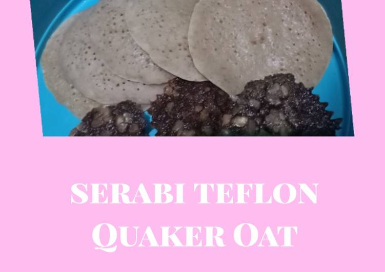 Resep: Serabi teflon quaker oat istimewa